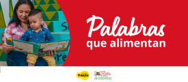Palabras que alimentan: enamorar al bebé de la lectura desde el primer día
